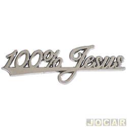 Letreiro - alternativo - "100% Jesus" - cada (unidade)