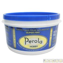 Massa de polir - Pérola - Hobby - super fina - com cera - 350g - cada (unidade) - 040707